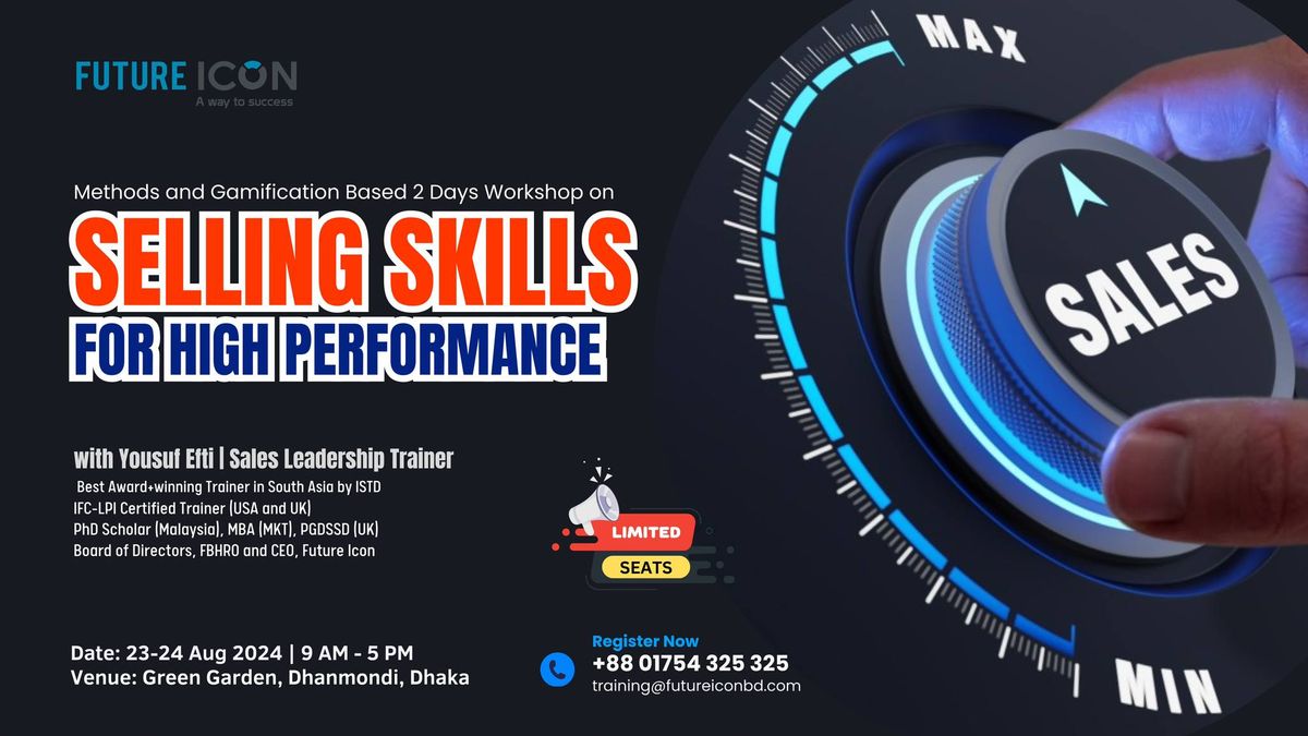 Workshop on Selling Skills for High Performance