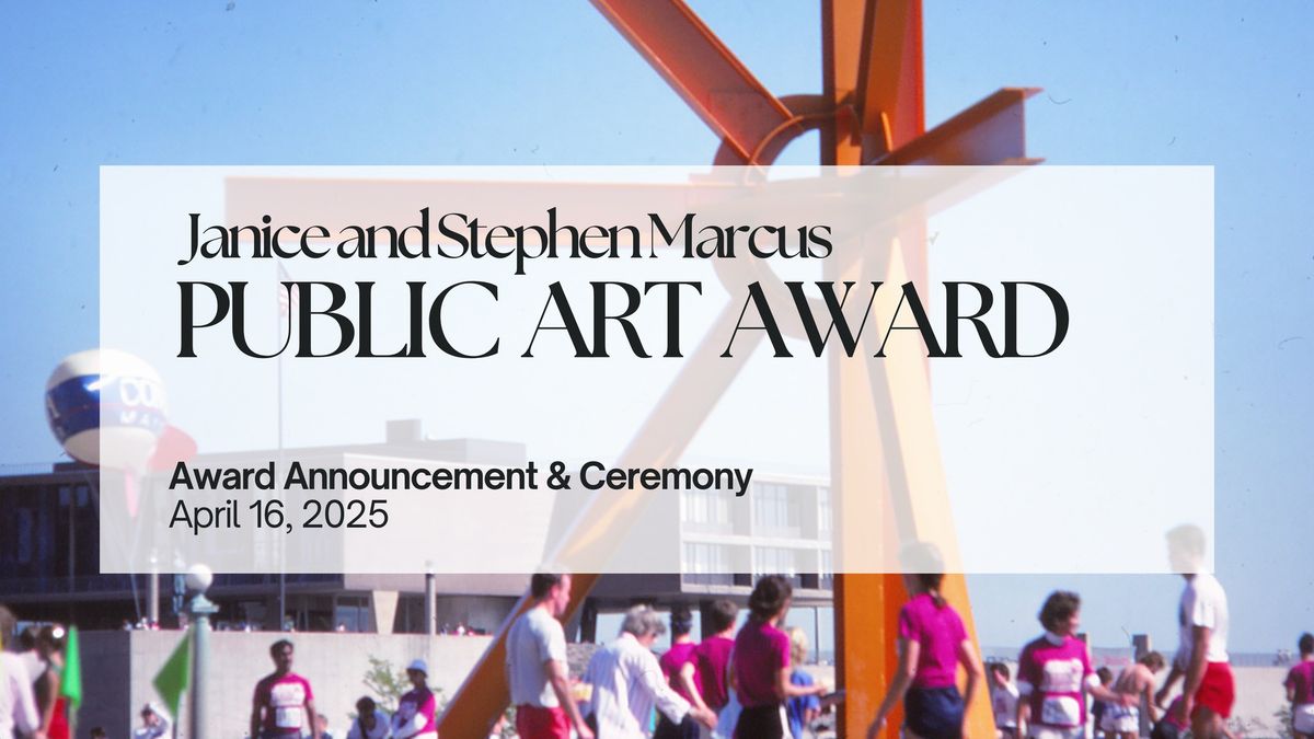 Janice and Stephen Marcus Public Art Award Ceremony 