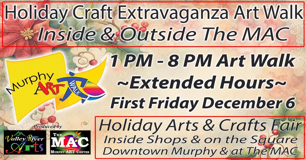 Art Walk - Downtown Murphy, Friday December 6