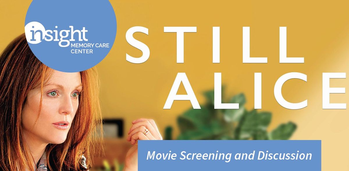 Still Alice - Movie Screening & Discussion (In-Person & Virtual)