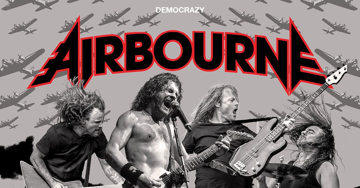 Airbourne \u2022 Democrazy