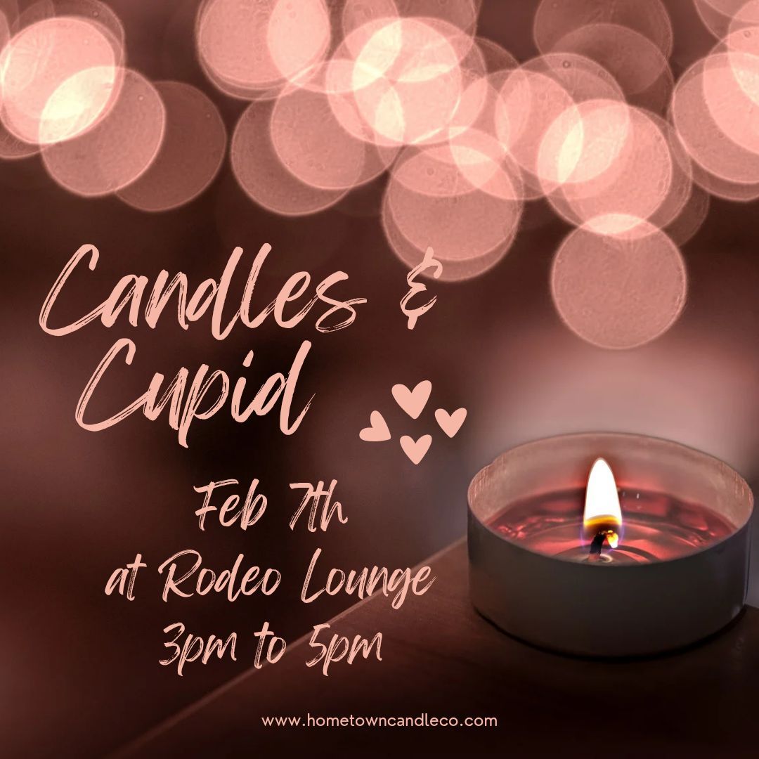 Candles & Cupid- Candle Making 