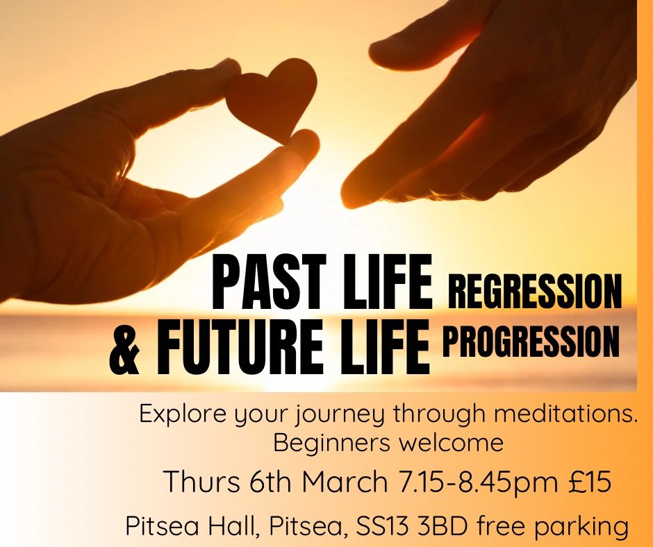 Past & Future Life Regression and Progression 