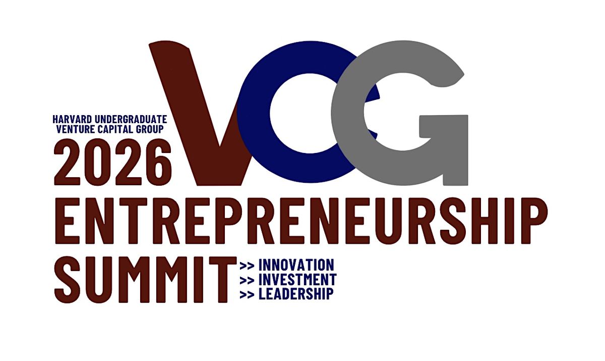 Harvard Venture Capital Group 2026 Entrepreneurship Summit