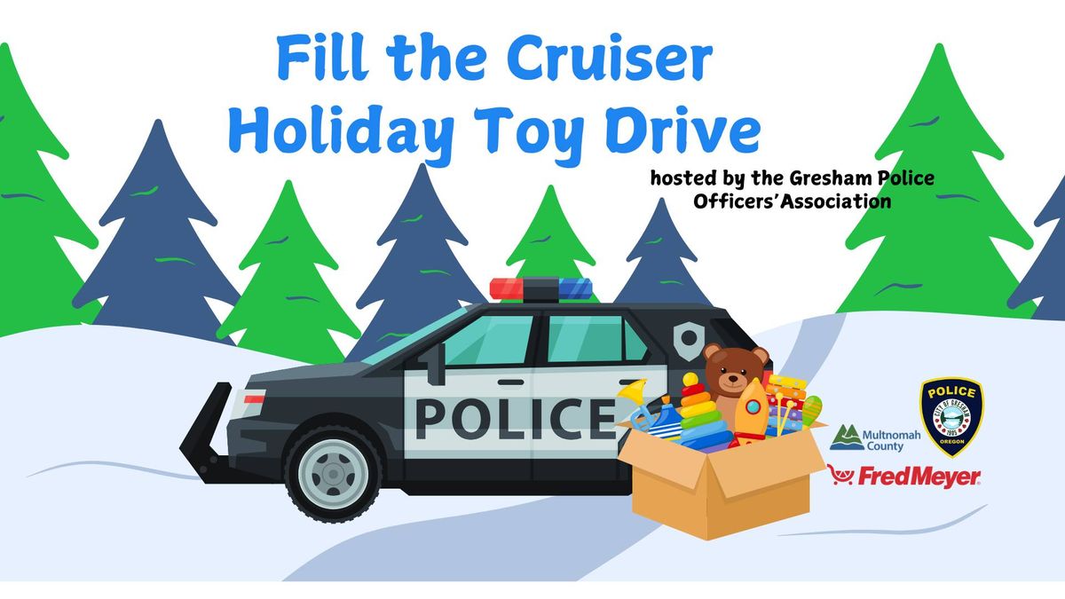 Fill the Cruiser, Toy Drive