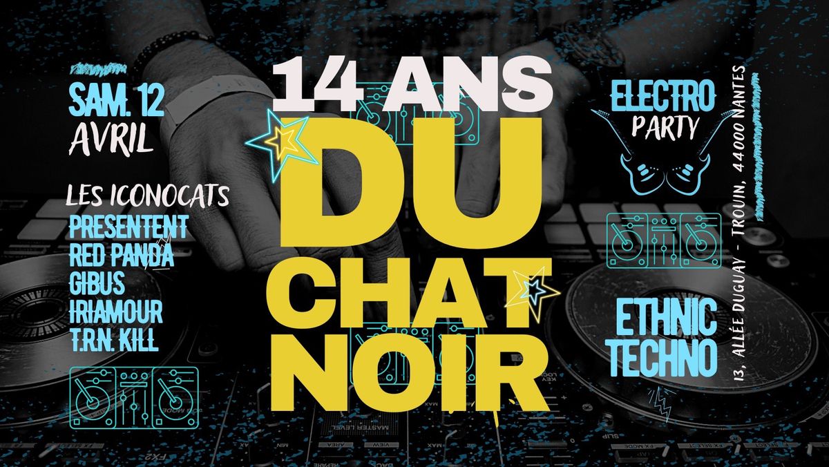 Les 14 ans du Chat Noir, avec les Iconocats!