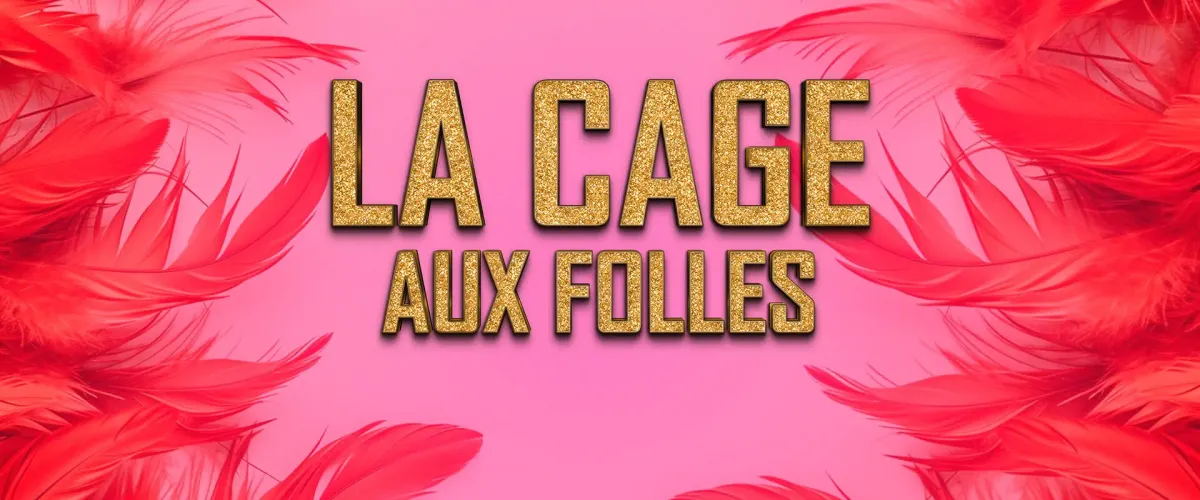 La Cage Aux Folles