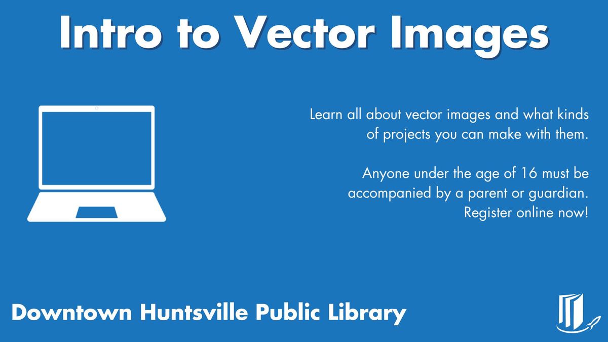 Intro to Vector Images