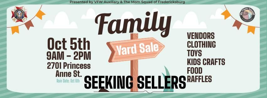 Family Yard Sale - Sponsored by the VFW Post 3103 Auxiliary and Mom Squad Community