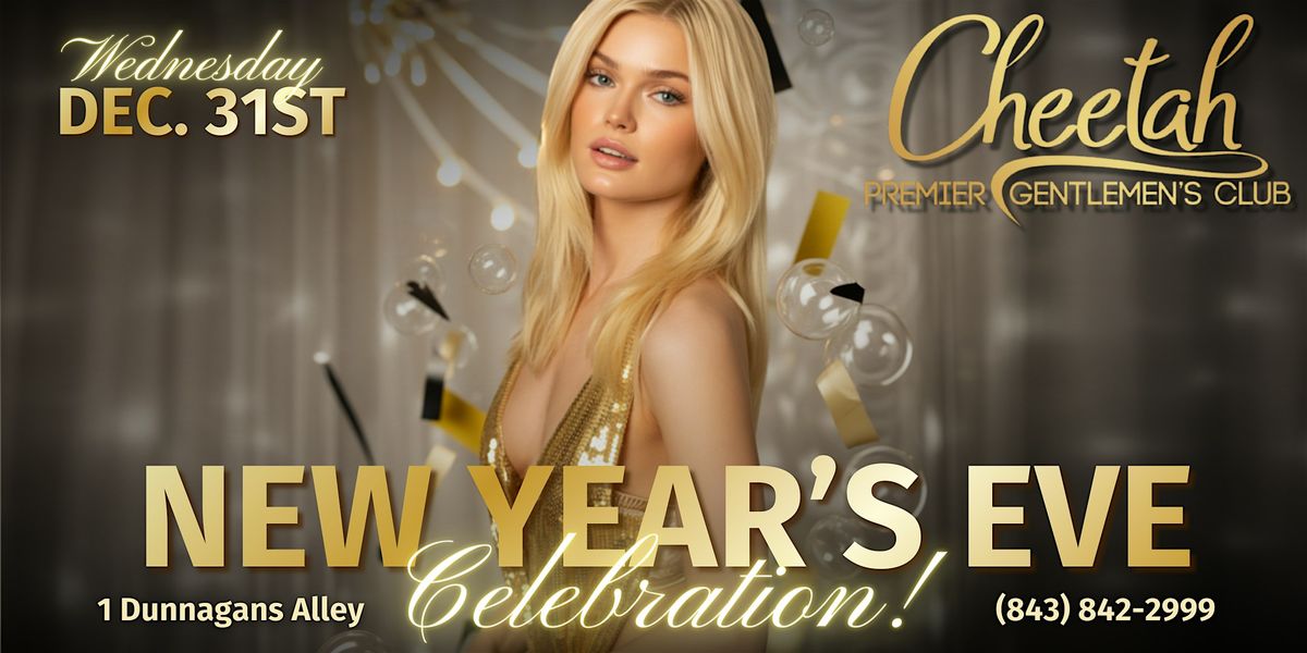 New Years Eve Celebration @ Cheetah Hilton Head Dec. 31st!
