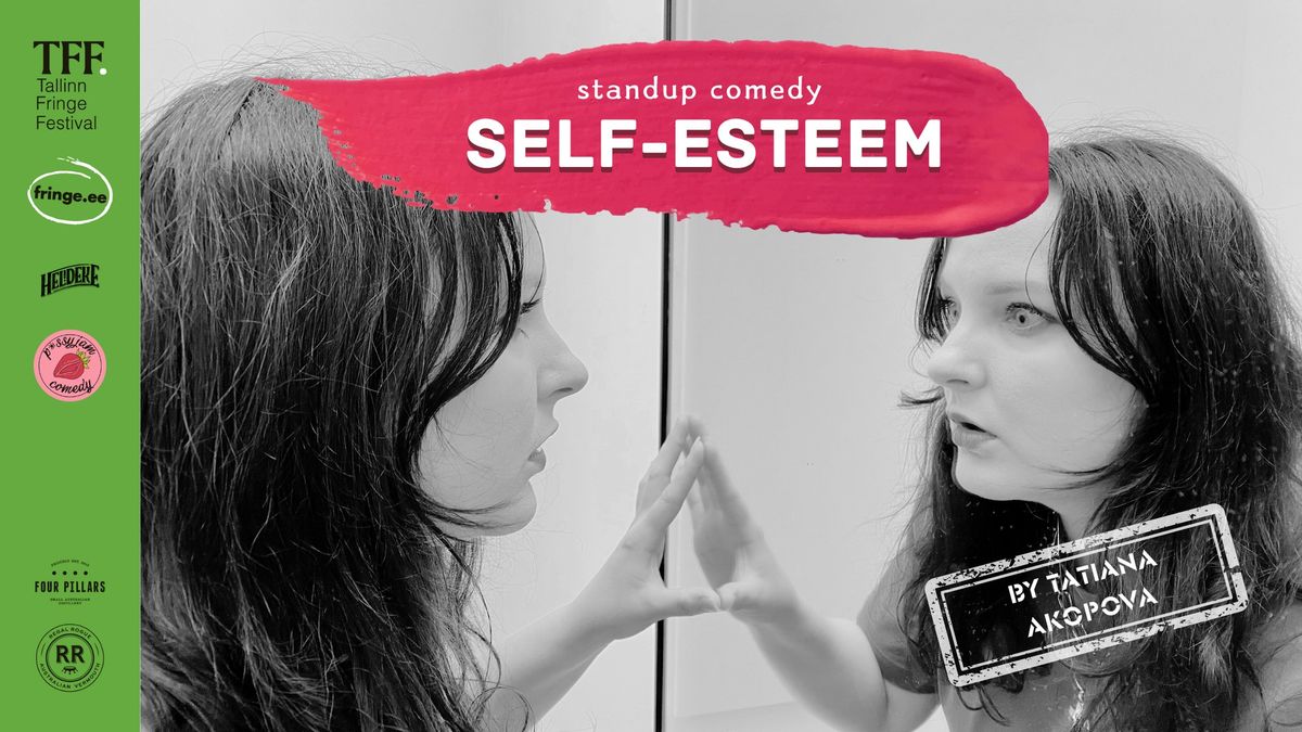 Comedy Show "Self-Esteem"