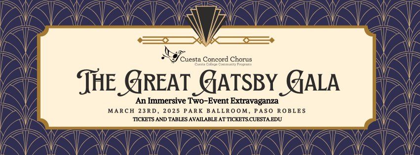 Great Gatsby Gala: Decadence & Diamonds Four-Course Dinner with The Cuesta Concord Chorus