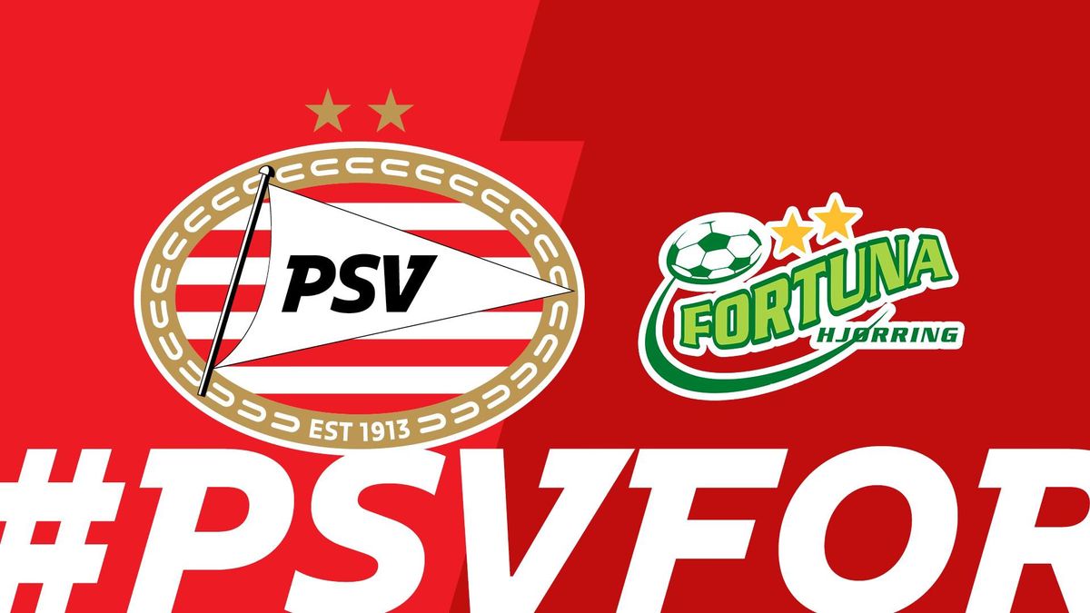 PSV Vrouwen - Fortuna Hj\u00f8rring Vrouwen (oefenwedstrijd) 