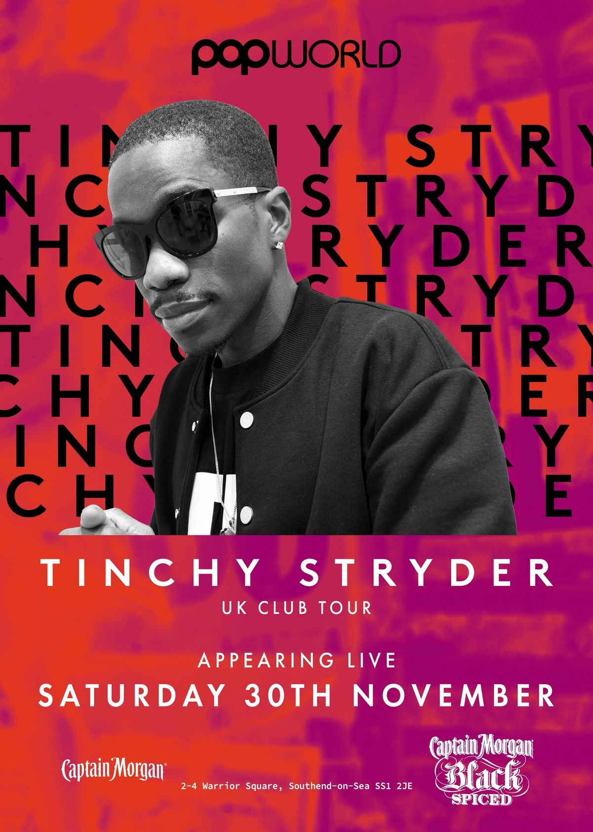 TINCHY STRYDER @ Popworld Southend!