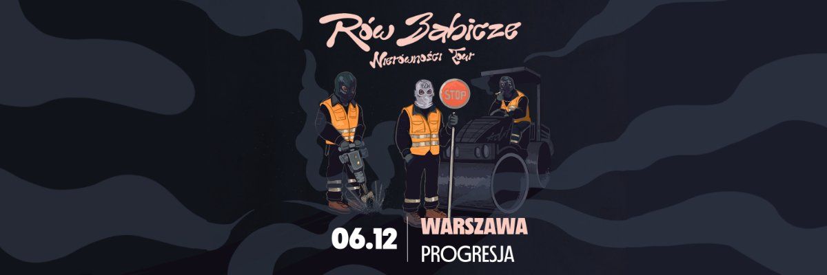 R\u00f3w Babicze - Nier\u00f3wno\u015bci Tour - Warszawa