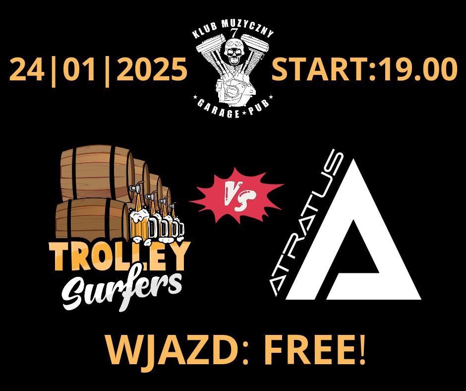 Trolley Surfers vs Atratus - tak si\u0119 ta\u0144czy!