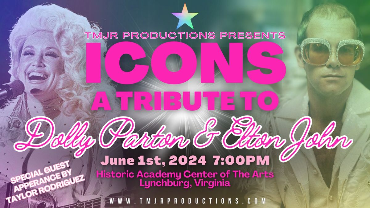 ICONS: A Tribute to Dolly Parton & Elton John
