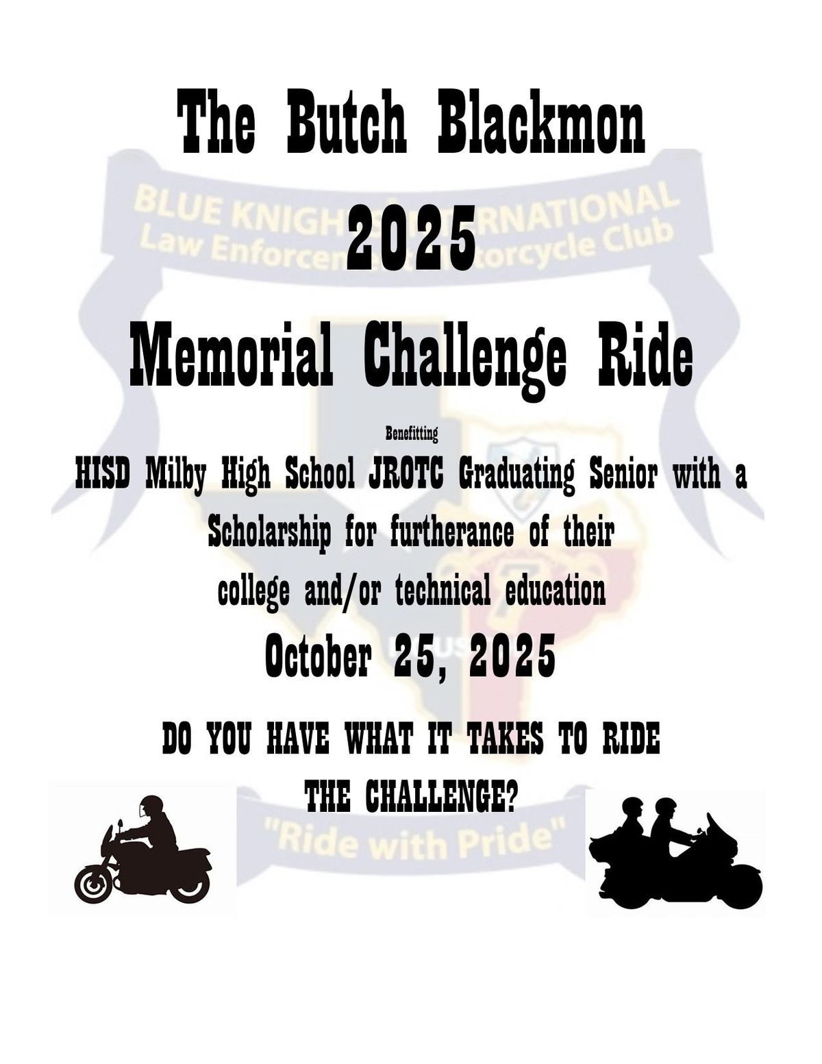 The Butch Blackmon Memorial Challenge Ride