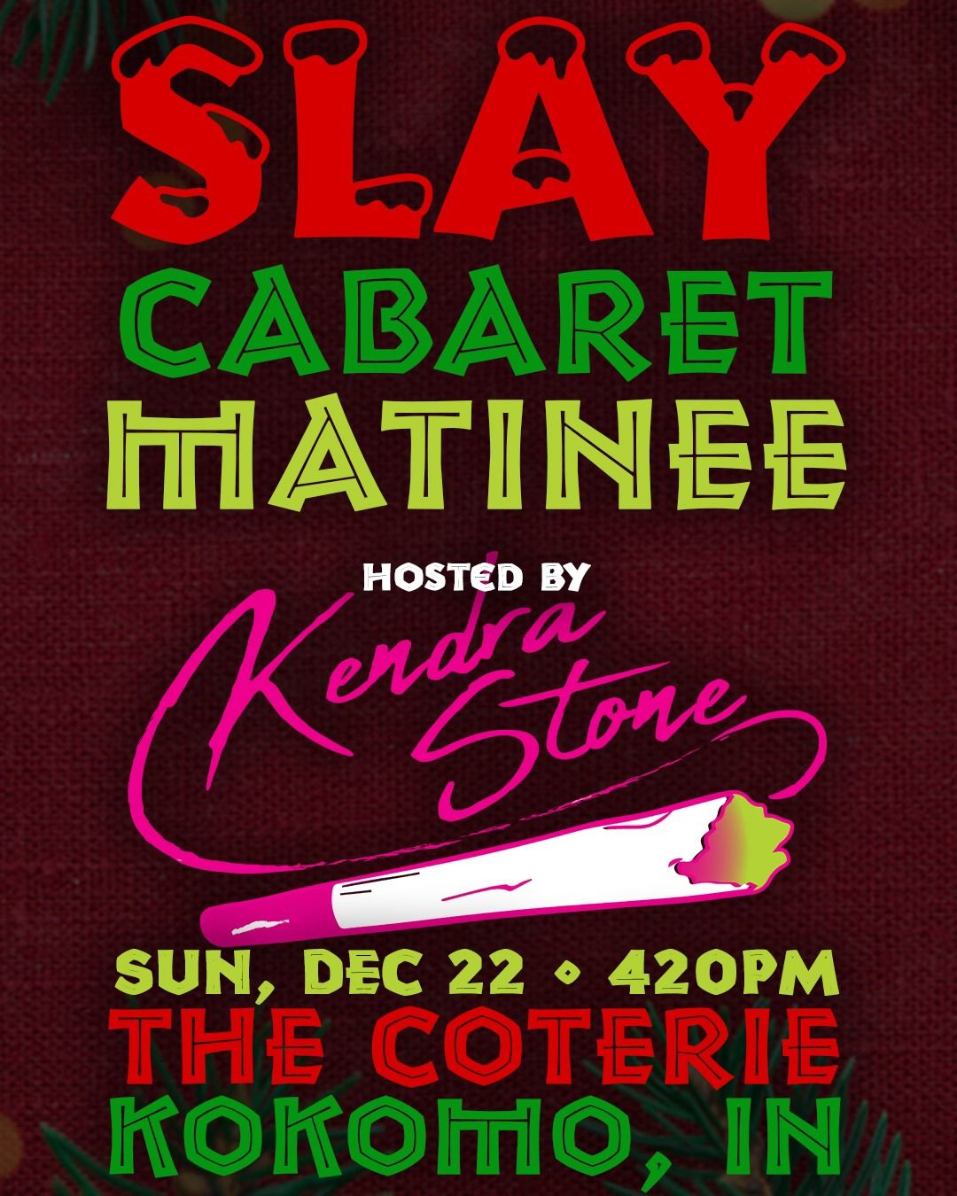 SLAY Cabaret Matinee : Live at The Coterie!