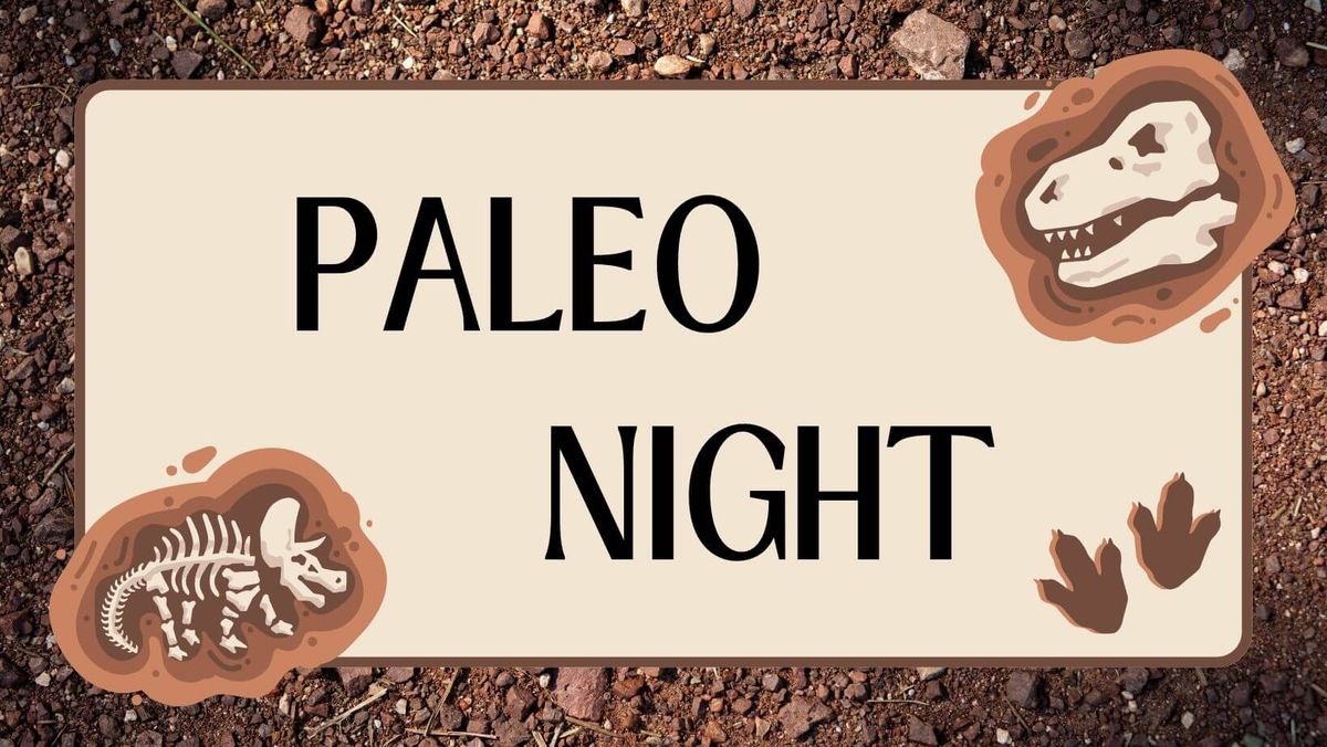 Paleo Night