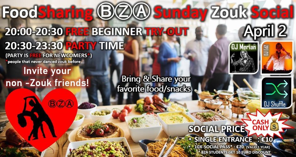 FoodSharing BZA Zouk Social + FREE Beginner Try-Out @ 8pm
