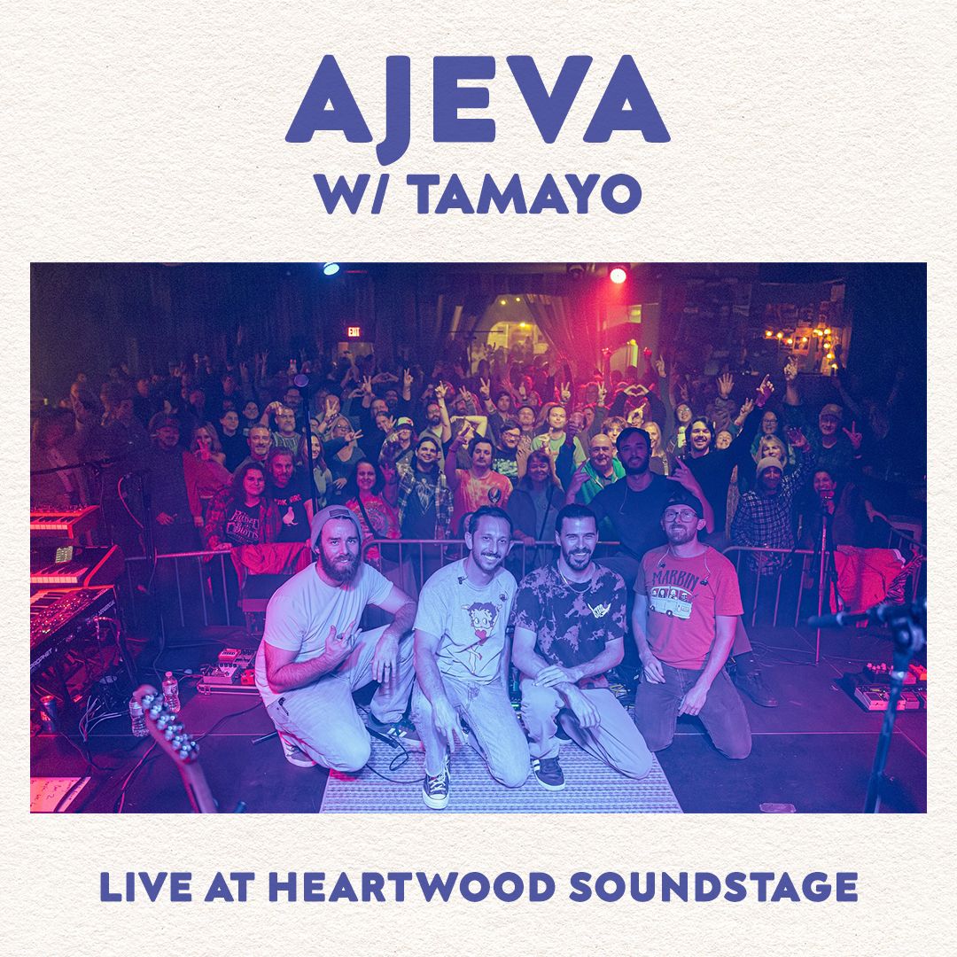 Ajeva at Heartwood Soundstage