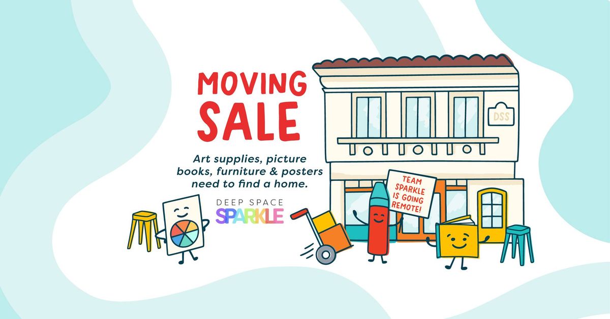 Deep Space Sparkle's Moving Sale