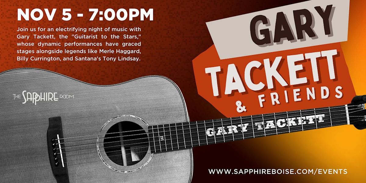 Gary Tackett & Friends