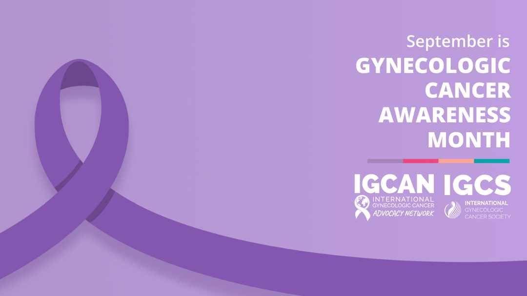  Gynecologic Cancer Awareness Month