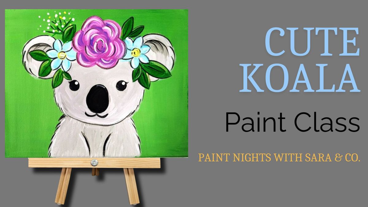 Cute Koala Paint Class