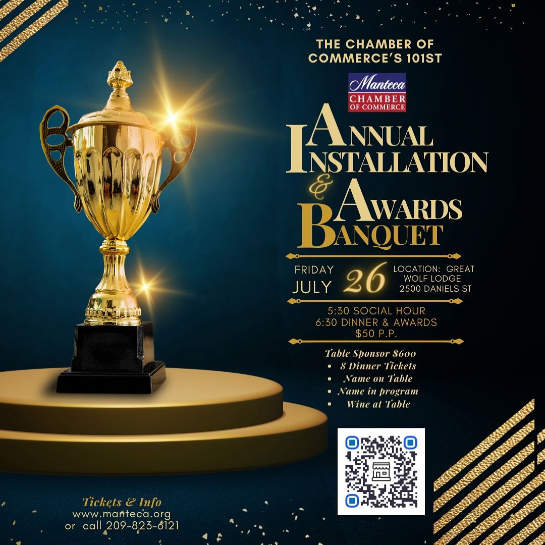 Manteca Chamber of Commerce's 101st Annual Installation & Awards Banquet