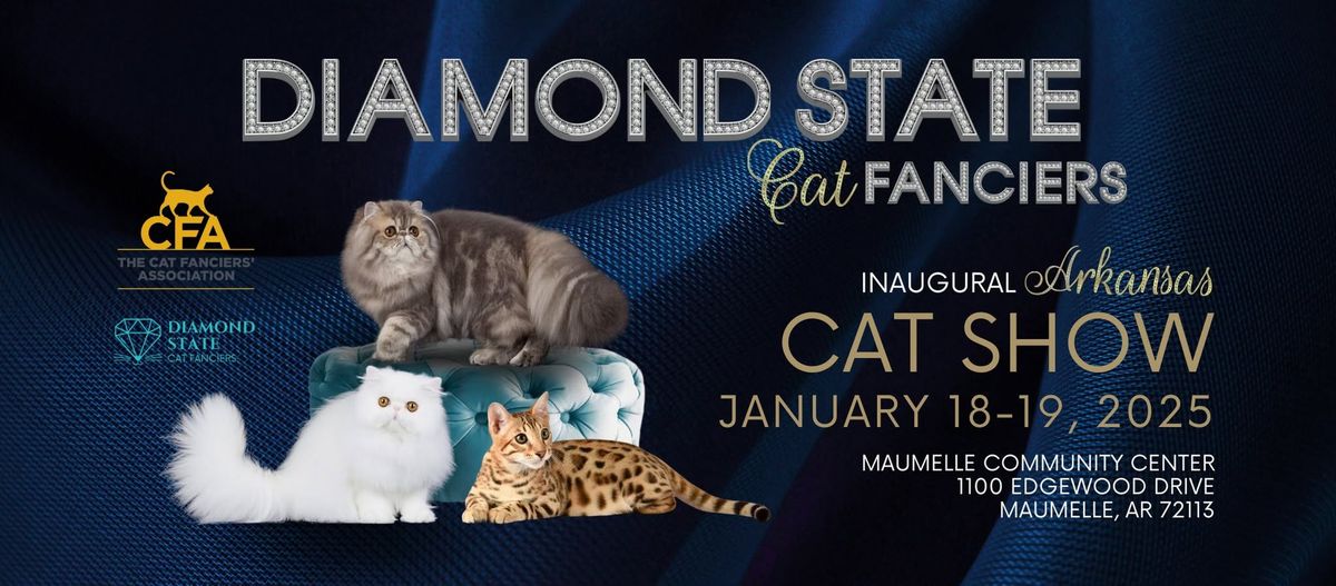 Diamond State Cat Fanciers Inaugural Arkansas CAT SHOW