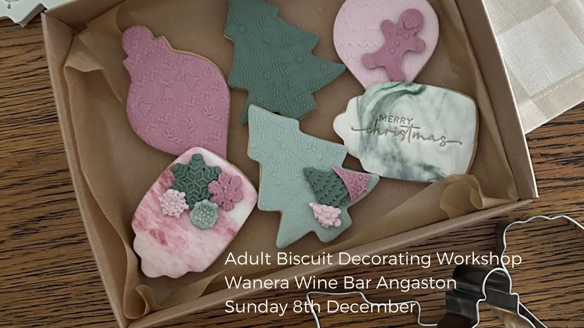 Adult Biscuit Decorating Workshop in Angaston - Christmas