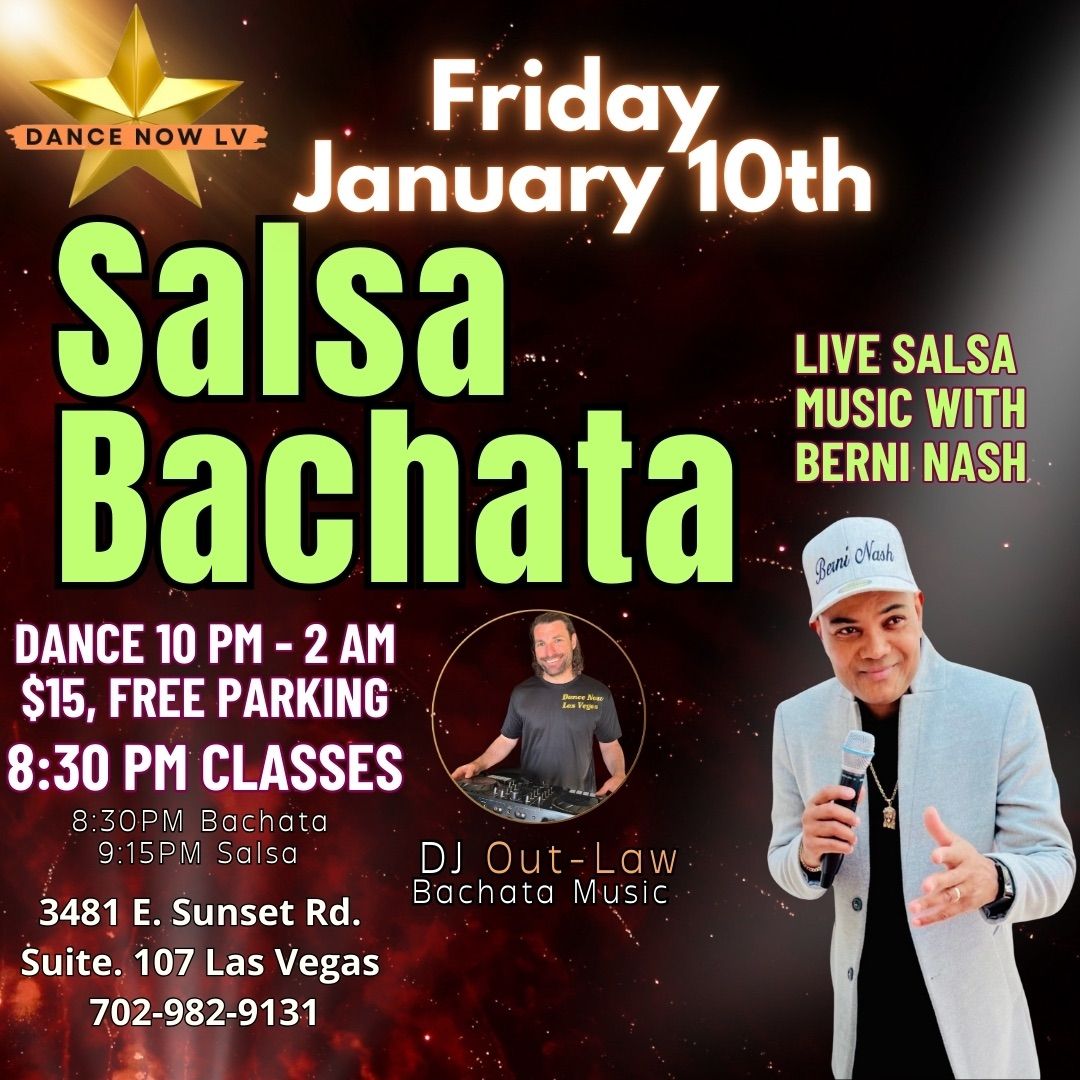 Dance Salsa & Bachata, Friday, January 10th till 2 AM with live music