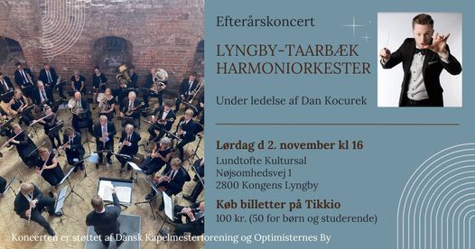 Lyngby-Taarb\u00e6k Harmoniorkesters Efter\u00e5rskoncert