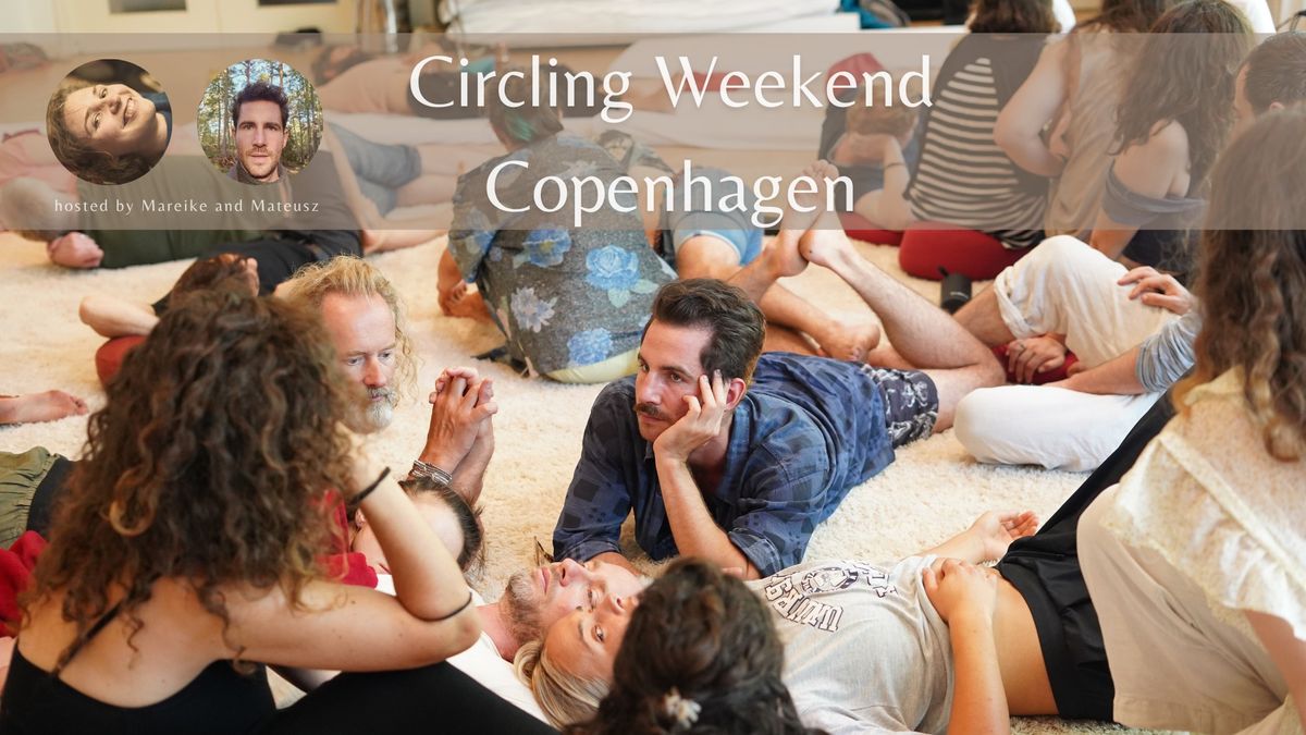 Circling Weekend Copenhagen w. Mareike and Mateusz