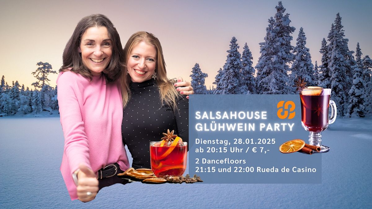 SalsaHouse Gl\u00fchwein Party