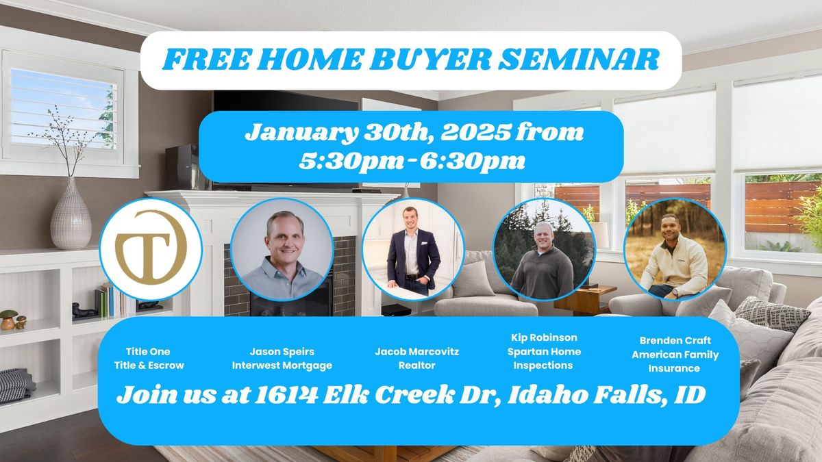 Free Home Buyer Seminar 