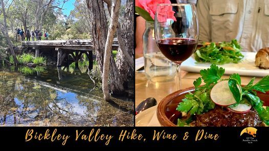 Bickley Valley | Hike, Wine & Dine Experience
