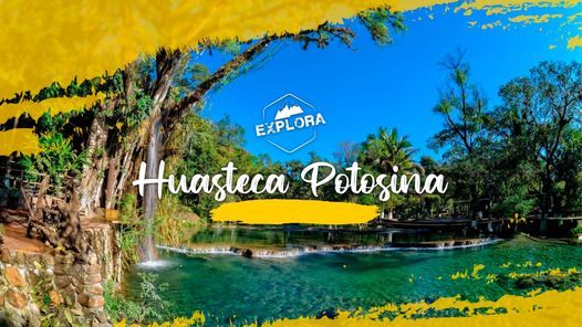 HUASTECA POTOSINA - TOUR MONTERREY