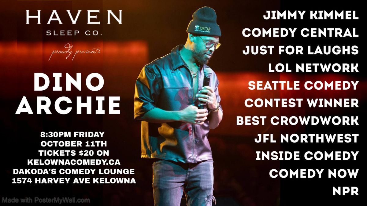 Dino Archie at Dakoda's Comedy Lounge presented by Haven Sleep Co