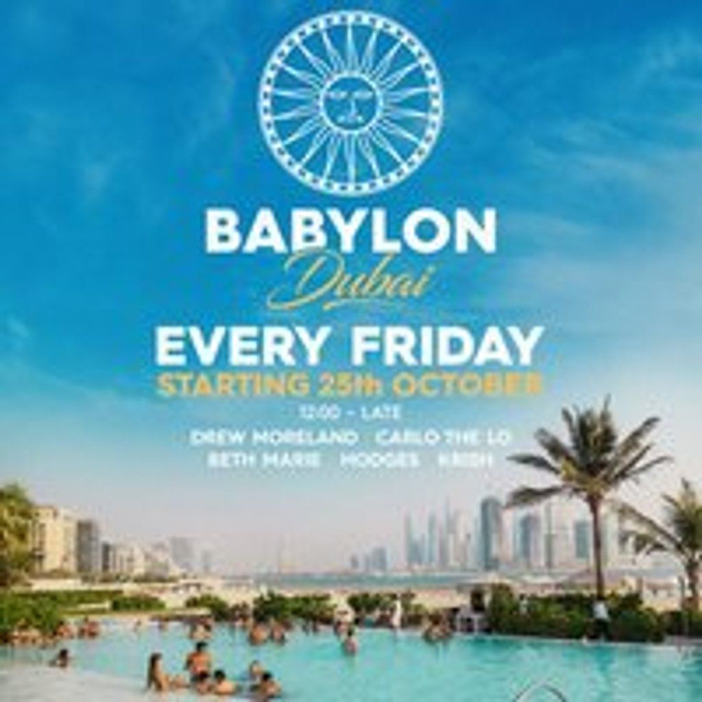 Babylon Dubai: Opening Party