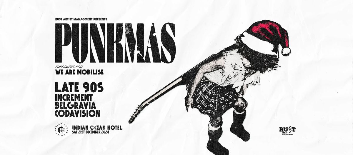 PUNKMAS 2024 \/\/ We Are Mobilise Fundraiser