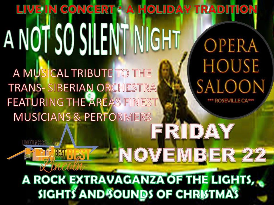 A Not So Silent Night- Rockin' Holiday Concert