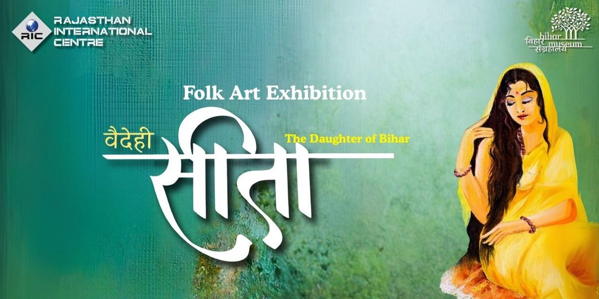 Vaidehi Sita:Folk Art Exhibition from bihar museum