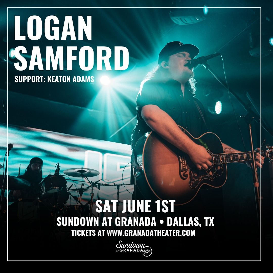 Logan Samford with Keaton Adams | Sundown at Granada | Dallas, TX