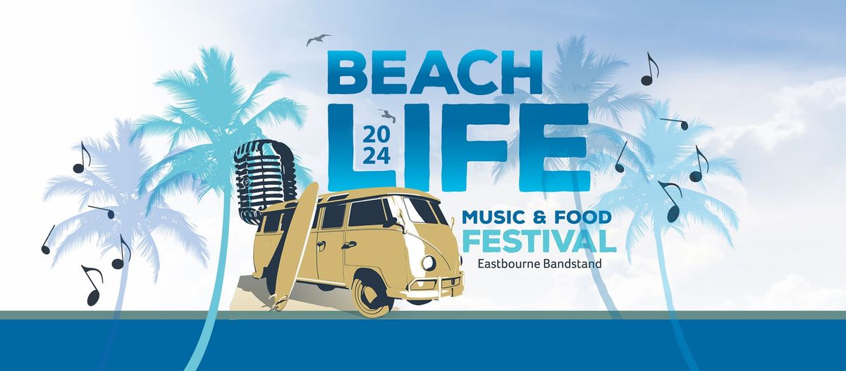Beach Life Music and Food Festival