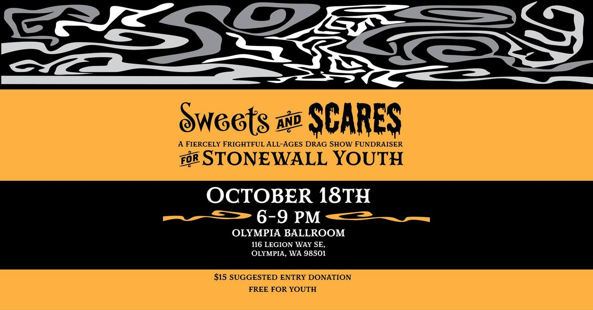 Sweets and Scares: A Fiercely Frightful All-Ages Drag Show Fundraiser for Stonewall Youth