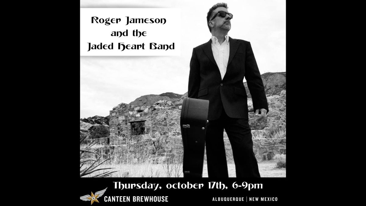 Roger Jameson and the Jaded Heart Band at the Brewhouse