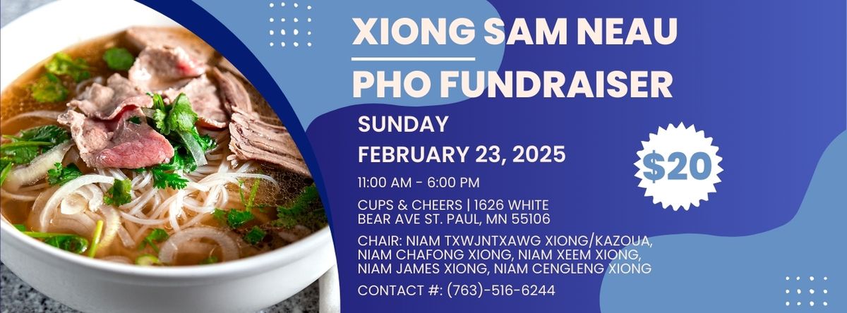 Xiong Sam Neau Pho Fundraiser for Group Annual Picnic and New Year Celebrations. 